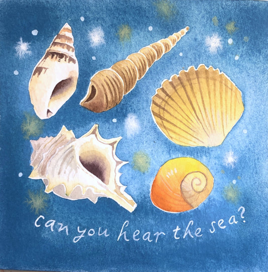 Can you hear the sea?